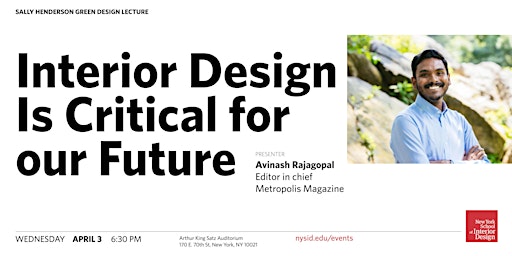 Avinash Rajagopal  - The Sally Henderson Green Design Lecture 2024 primary image
