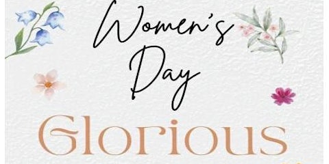 LVICC WOMENS DAY “GLORIOUS” primary image