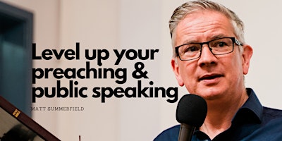 Level up your preaching and public speaking  primärbild