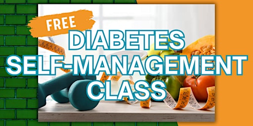 FREE DIABETES SELF-MANAGEMENT CLASS primary image