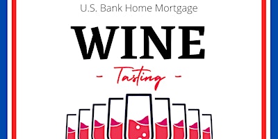U.S. Bank Home Mortgage Wine Tasting  primärbild