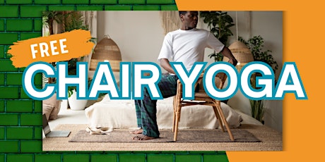 FREE CHAIR YOGA FOR WELLNESS CLASS