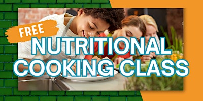 Primaire afbeelding van FREE NUTRITION/COOKING MATTERS CLASS