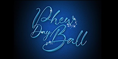 Hauptbild für Phew Day Ball 2024