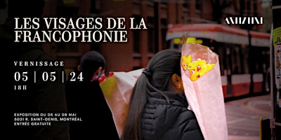 Image principale de Vernissage exposition photo - "Les visages de la francophonie"
