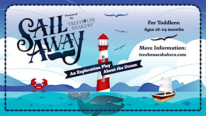 Sail Away: An Immersive Discovery Play for Toddlers (Manhattan)