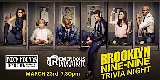 Imagen principal de Brooklyn Nine-Nine Trivia night at Fox'n Hounds Kamloops!