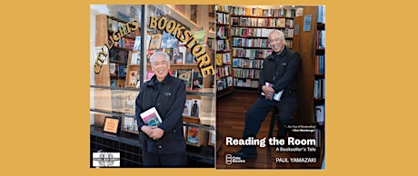 Paul Yamazaki, author of READING THE ROOM - an in-person Boswell event