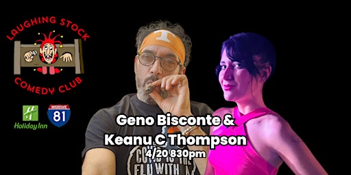 Imagem principal do evento Geno Biscone & Keanu C Thompson make you laugh your brain out