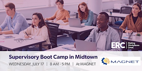 Supervisory Boot Camp in Midtown Cleveland at MAGNET - 7/17/24