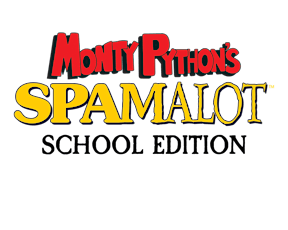 Tuesday - Robert Thirsk Fine Arts presents Monty Python's Spamalot