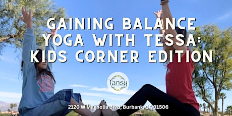 Gaining Balance - Yoga with Tessa: Kids Corner Edition