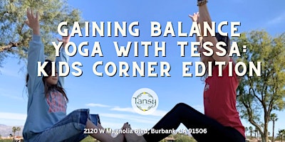 Imagem principal do evento Gaining Balance - Yoga with Tessa: Kids Corner Edition