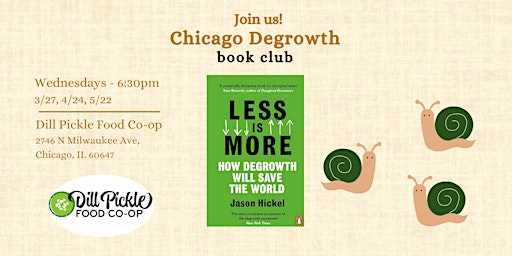 Immagine principale di Chicago Degrowth Book Club: Less Is More 