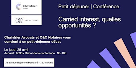 Petit-déjeuner - Carried interest, quelles opportunités ?