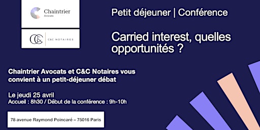 Immagine principale di Petit-déjeuner - Carried interest, quelles opportunités ? 