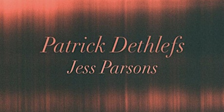 Patrick Dethlefs//Jess Parsons