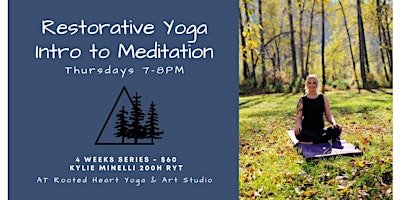 Primaire afbeelding van May Restorative Yoga & Mindfulness Series with Kylie Minelli