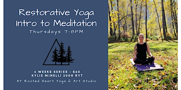 May Restorative Yoga & Mindfulness Series with Kylie Minelli