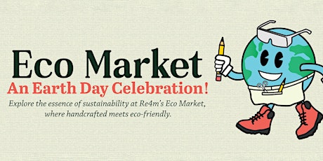 Eco Market 2024 - In Celebration of Earth Day