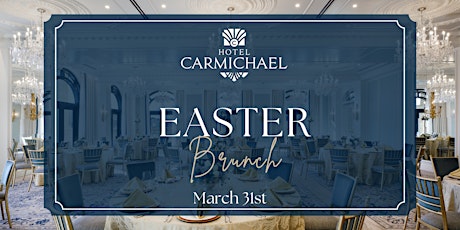 Easter Brunch at Hotel Carmichael