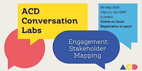 ACD Conversation Lab 19: Engagement Stakeholder Mapping