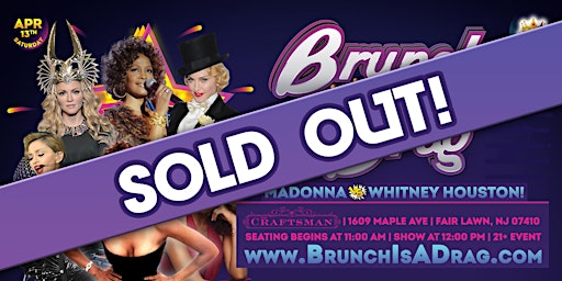 Primaire afbeelding van Brunch is a Drag at The Craftsman - Whitney VS Madonna ***SOLD OUT!***