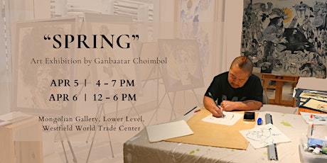 "Spring" Art Exhibition by Ganbaatar Choimbol