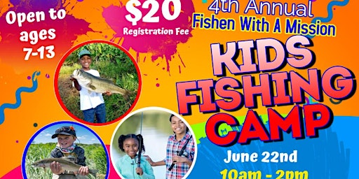 Imagem principal do evento Fishen With A Mission  Kids Fishing Camp