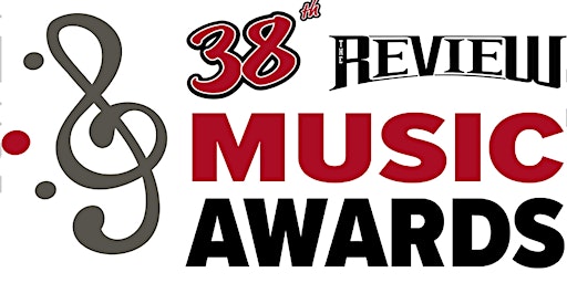 Hauptbild für 38th Annual REVIEW Music Awards Ceremony & Celebration