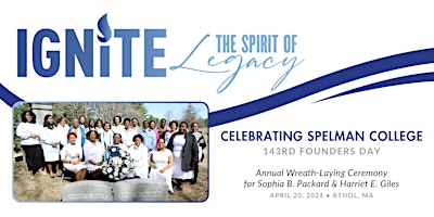 Primaire afbeelding van Spelman College 143rd Founders Day Wreath Laying Ceremony & Luncheon