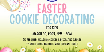 Hauptbild für Easter Cookie Decorating for Kids at Millie's on Main