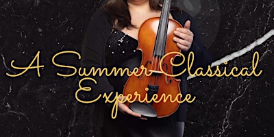 Primaire afbeelding van A Summer Classical Experience