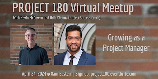 Imagen principal de Project 180 Meetup: Growing as a Project Manager