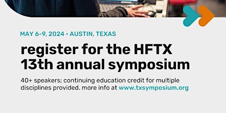 13th Annual Healthy Futures of Texas Symposium