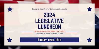 Imagem principal do evento 2024 Pomona Chamber of Commerce Legislative Luncheon