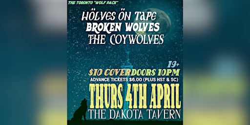 Image principale de The Toronto Wolf Pack ft. Wolves on Tape, Broken Wolves & The Coywolves