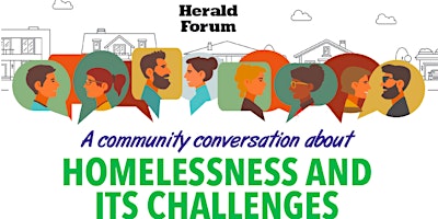 Hauptbild für Herald Forum - A conversation about homelessness and its challenges