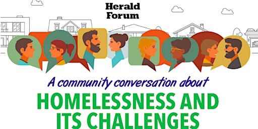 Imagem principal do evento Herald Forum - A conversation about homelessness and its challenges