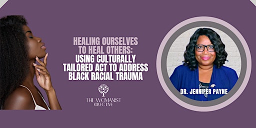 Imagem principal do evento Healing Ourselves to Heal Others: Using Culturally Tailored ACT
