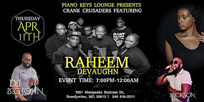 Primaire afbeelding van Crank Crusaders ft. Raheem Devaughn  @ Piano Keys Lounge  - April 11th