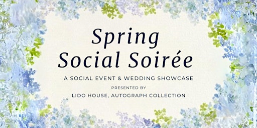 Hauptbild für Lido House Spring Social Soirée