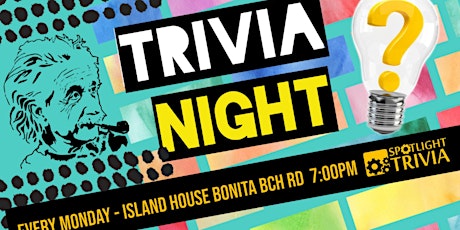 Monday Night Trivia Bonita