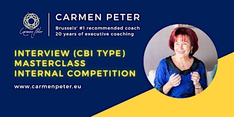 Interview (CBI type) Masterclass (internal competition)