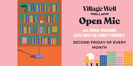 Village Well Open Mic