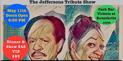 Imagem principal do evento A Tribute to The Jeffersons
