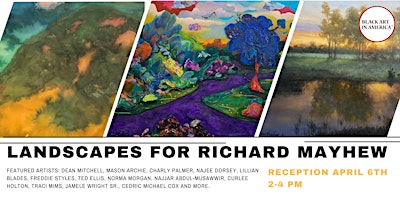 Imagen principal de Opening Reception:  Landscapes for Richard Mayhew