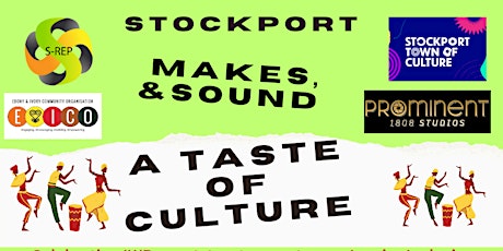 Stockport Makes, Sounds, and Tastes
