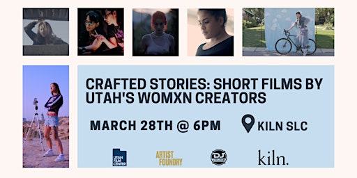 Imagem principal do evento Crafted Stories: Short Films by Utah's Womxn Creators