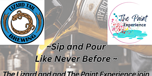 Imagem principal do evento Sip and Pour at Lizard Tail Brewing  -  A Fluid Art Event